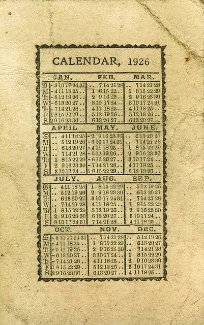 1926 Calendar | please feel free to use in your art! | Lainey Powell | Flickr Old Paper Aesthetic, Entryway Command Center, Campaign Design Ideas, Calendar History, Dark Academia Icons, French Journal, Old Calendar, Calendar Vintage, Calendar Aesthetic