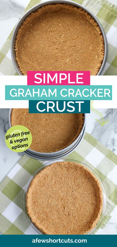 How To Make Cheesecake Crust, Gluten Free Gram Cracker Crust, Easy Gram Cracker Crust, Gf Graham Cracker Crust, Gf Cheesecake Crust, Diy Graham Cracker Crust, Vegan Graham Cracker Crust, Graham Cracker Crust For Cheesecake, Grahman Cracker Crust Recipe Pie