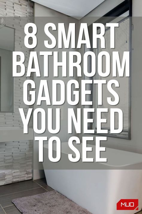 Make your bathroom experience even better with these cool smart gadgets. Bathroom Gadgets Technology, Smart Bathroom Mirror, Home Tech Gadgets, New Home Gadgets, Smart Gadgets For Home, Smart Bathroom Ideas, Smart Bathroom Technology, Cool Home Gadgets, Smart Home Ideas