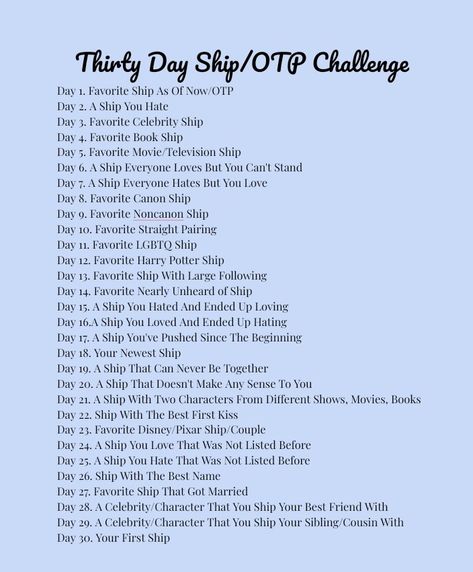 Thirty day challenge for your ships Fun Art Challenges, Thirty Day Challenge, 30 Day Otp Challenge, Otp Challenge, 30 Day Writing Challenge, 30 Day Art Challenge, Me Vs Me, Long Art, Oc Challenge