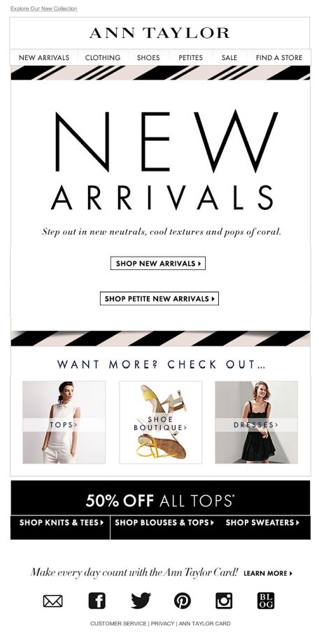 Ann Taylor New Arrivals email 2014 New Arrival Email Design, New Arrivals Email Design, New Arrivals Poster Design, New Arrivals Banner, New Website Announcement, Denim Ads, New Arrivals Email, Emailer Design, Edm Ideas