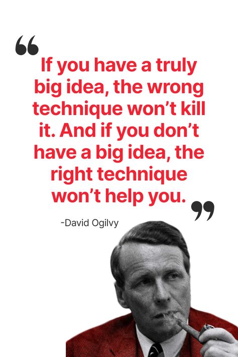 marketing inspiration quotes Advertising Quotes Marketing, David Ogilvy Quotes, Copywriting Ads, David Ogilvy, Advertising Quotes, Philosophical Quotes, Up Quotes, Marketing Tactics, Marketing Goals