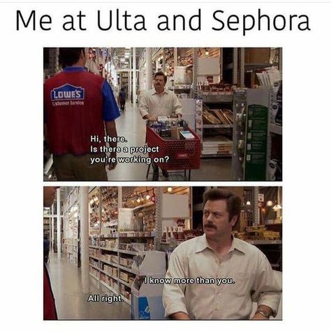 Me at Ultra and Sephora Makeup Jokes, Beauty Humor, Makeup Memes, Makeup Humor, Makeup Quotes, What’s Going On, Bones Funny, Makeup Addict, I Laughed