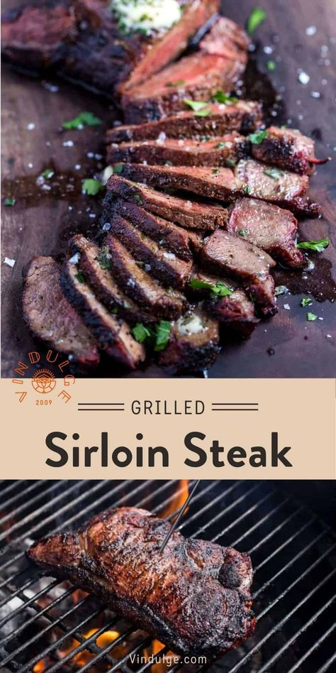 Grilling Sirloin Steak, Grilled Sirloin Steak Recipes, Top Sirloin Recipes, Top Sirloin Steak Recipe, Grilled Sirloin Steak, Sirloin Steak Recipe, Herb Compound Butter, Metabolic Recipes, Grilled Sirloin