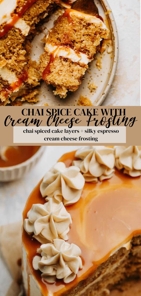 Chai Spice Cake, Chai Cake Recipe, Dirty Chai Latte, Chai Cake, Spiced Cake, Espresso And Cream, Caramel Drizzle, Cake Layers, Caramel Cake