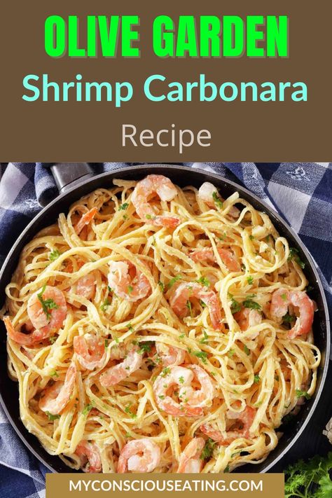 Shrimp carbonara with a sprinkle of herbs Olive Garden Shrimp Carbonara Recipe, Carbonara Recipes, Shrimp Carbonara, Olive Garden Recipes, Spicy Corn, Carbonara Recipe, Chicken And Biscuits, Chicken And Shrimp, Sprouts With Bacon