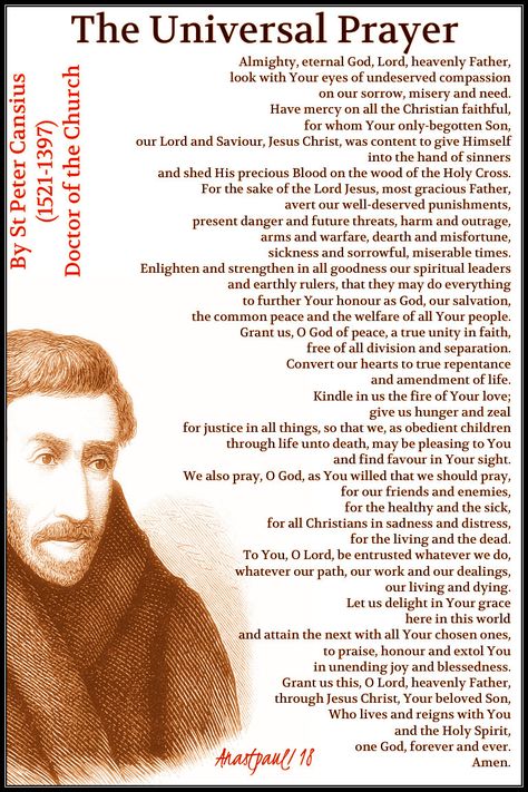 Our Morning Offering - 21 December - Pope Benedict's Favourite Prayer The Universal Prayer By Saint Peter Canisius Almighty, eternal God, Lord, heavenly Father, look with Your eyes of undeserved compassion on our sorrow, misery and need...#mypic Princess Letters, Universal Prayer, Morning Offering, True Repentance, Catholic Doctrine, Orthodox Prayers, Catholic Beliefs, 21 December, Divine Intervention