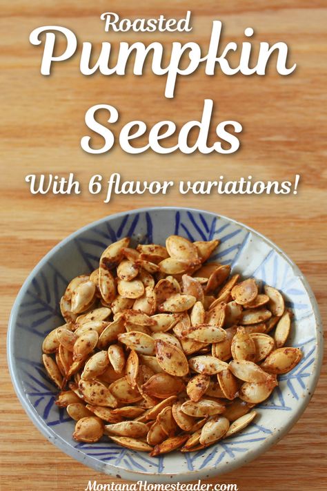 How to roast pumpkin seeds and winter squash seeds easy recipe with 6 flavor variations blue bowl with  spicy roasted pumpkin seeds on wood board How To Roast A Pumpkin, How To Roast Pumpkin Seeds, Roasted Pumkin Seeds, Easy Roasted Pumpkin Seeds, Flavored Pumpkin Seeds, Roasted Pumpkin Seeds Recipe, Perfect Pumpkin Seeds, How To Roast Pumpkin, Roast Pumpkin Seeds