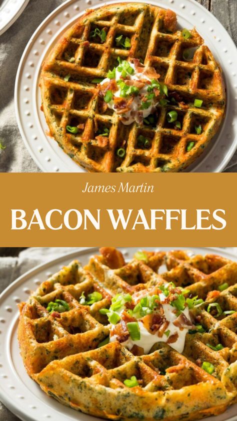 James Martin Bacon Waffles Bacon Cheddar Waffles, Salty Waffles Recipes, Gourmet Waffles, Waffles And Bacon, Waffle Batter, James Martin Recipes, Bacon Waffles, Waffle Iron Recipes, Caramelized Bacon