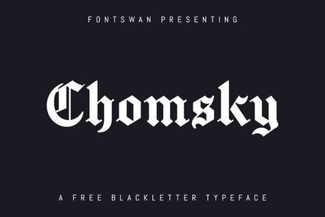 Chomsky font, a free blackletter typeface designed by Frederick Brennan in the New York Times letterhead style. #free #fonts #typography #type #typeface #design #web-design #font #lettering #blackletter Gothic Words, Blood Font, Times Font, Popular Free Fonts, Free Commercial Fonts, Free Typeface, Modern Typeface, Old English Font, Word Fonts