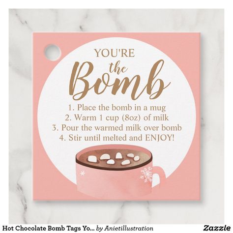 Hot Chocolate Bomb Tags You're the Bomb Cocoa You Are The Bomb, You're The Bomb, Hot Cocoa Bomb, Youre The Bomb, Diy Hot Chocolate, Hot Chocolate Bomb, Hot Chocolate Gifts, Hot Coco, Hot Cocoa Bar