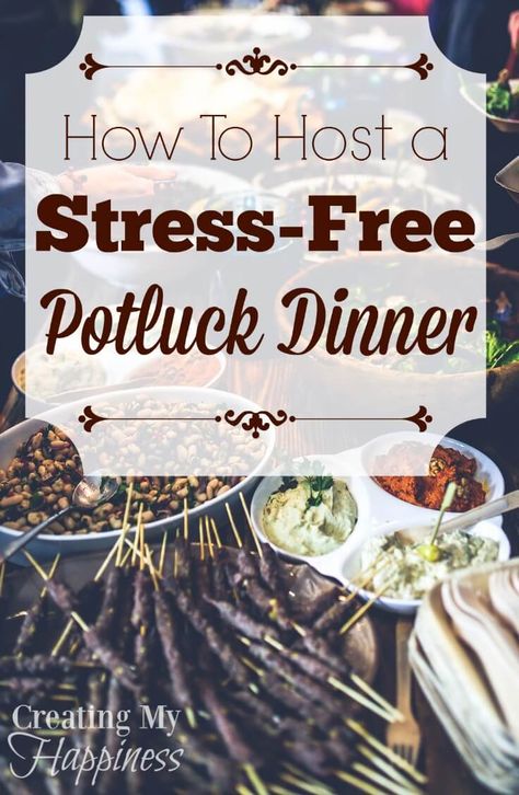 How to Host a Stress-Free Potluck Dinner Potluck Themes, Christmas Potluck, Thanksgiving Potluck, Potluck Dinner, Potluck Party, Cupcake In A Cup, My Happiness, First Thanksgiving, Potluck Recipes