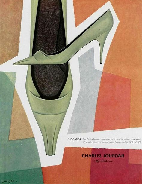 50s ad: Charles Jourdan shoes    source : L'officiel magazine, n° 443-444, 1959 Fashion Posters, Mod Shoes, Fashion Magazine Design, Shoe Advertising, Shoe Poster, Advertising Graphics, Shoes Ads, Charles Jourdan, Vintage Shoe