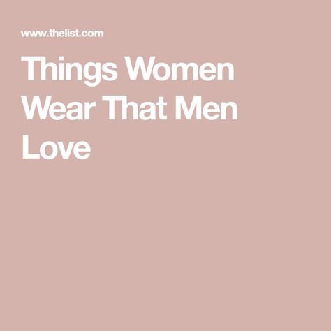 Outfits Men Find Attractive On Women, Outfits Men Like On Women, How To Dress To Attract Men, Outfits Men Love On Women, Outfits Guys Find Attractive On Women, Men Vs Women Quotes, Turtle Neck Shirts, Lebanese Men, Elevate Yourself