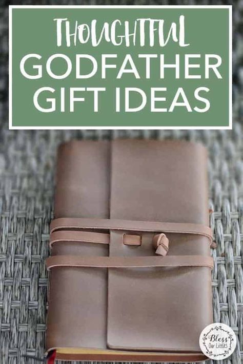 Godfather Gift Ideas - 17 Thoughtful Gifts That He Will Love Birthday Gift For Godfather, God Parents Gifts Baptisms, God Father Gift Ideas, Godparent Gift Ideas, God Parent Gift Ideas, Gifts For Godparents From Godchild, God Parents Gifts, Gift Ideas For Godparents, Godparents Gift Ideas