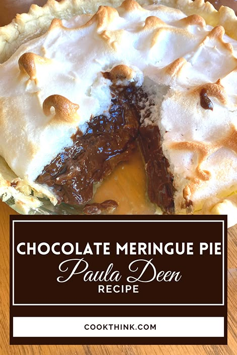 Chocolate Pie Recipe With Meringue, Southern Chocolate Meringue Pie, Old Fashioned Chocolate Pie With Golden Meringue, Paula Dean Chocolate Pie, Easy Chocolate Marange Pie, Homemade Chocolate Pie With Meringue, Old Fashioned Chocolate Pie With Meringue, New Desserts 2023, Nestle Pie