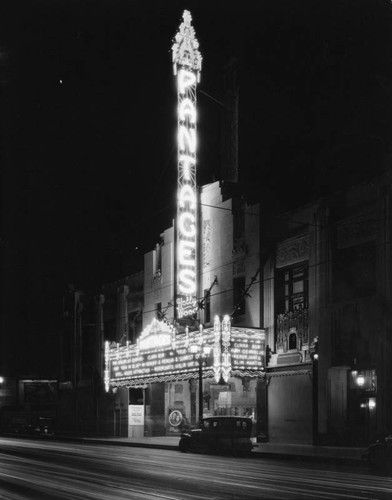 Calisphere: Night view, Pantages Theatre Theater Aesthetic, Pantages Theatre, Ca History, Hollywood Boulevard, Concert Venue, Neon Nights, Vintage Los Angeles, Vancouver British Columbia, Art Deco Architecture