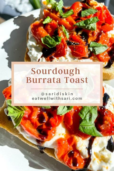 Burrata Recipe Toast, Breakfast Burrata Toast, Bursts Toast, Burrata Cheese Toast, Burrata Bread Recipe, Burrata And Tomato Toast, What To Put On Sourdough Toast, Tomato Burrata Toast, Burrata Sourdough Toast