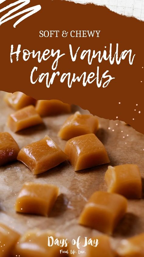 Chewy, creamy, perfect caramels with a delicate hint of honey, my recipe for Soft Honey Vanilla Caramels is super easy and dangerously addictive. Easy Soft Caramel Recipe, Chewy Caramels Recipe, Soft Caramels Recipe, Caramel Candies Recipe, Caramel Bites, Easy Candy Recipes, Making Sweets, Honey Candy, Honey Caramel