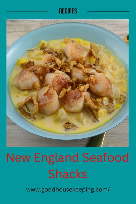 New England Seafood Shacks Scallop Chowder, New England Recipes, New England Seafood, Recipes Corn, Fish Shack, Fried Clams, Sea Scallops, Seafood Appetizers, Seafood Soup