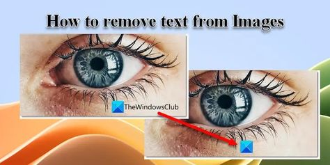 We explain how to remove text from images on a Windows 11/10 PC using Text Remover tools like Clipdrop Text Remover, PicWish, and GIMP. Blue Screen, Magic Eraser, Destiny 2, Powerful Images, Image Editing Software, Image Processing, Star Citizen, Windows 11, Online Tools