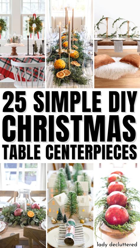 25 Simple DIY Christmas Table Centerpieces Round Table Decor For Christmas, Table Xmas Centerpieces, Diy Christmas Center Piece For Table, Homemade Christmas Table Centerpieces, Christmas Centerpiece For Dining Room Table, Diy Holiday Table Decor, Everyday Christmas Table Decor, Easy Xmas Table Decorations, Table Decor Christmas Diy