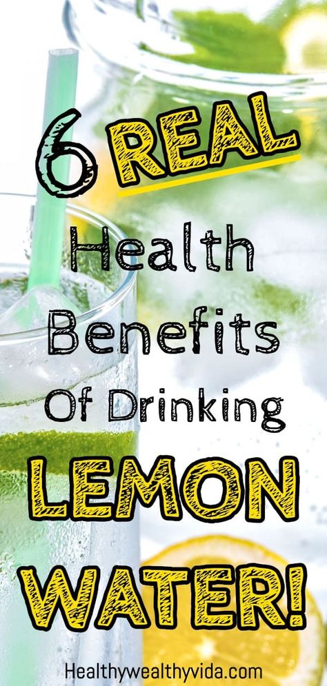 6 Real Benefits Of Drinking Lemon Water - Healthy Wealthy Vida Lemon Water Cleanse, Lemon Water Detox Recipe, Benefits Of Drinking Lemon Water, Lemon Diet, Drinking Lemon Water, Lemon Water Benefits, Natural Detox Drinks, Lemon Benefits, Water Benefits