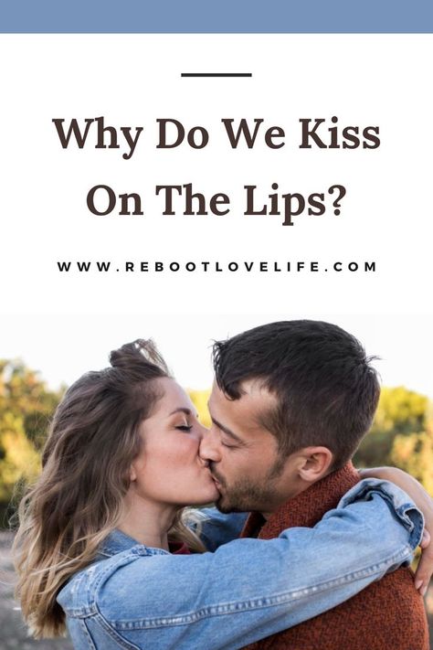 Why do we kiss on the lips? Is it because lips are the most accessible area right in front of us, or there's more? Find out what makes us dive for lips! #RebootLoveLife #Kissing #LipKiss #Lips #Kiss #FirstKiss Swollen Lips After Kiss, Why Do We Kiss, Kiss On The Lips, Kiss Meaning, Types Of Kisses, People Kissing, Kissing Lips, Men Kissing, His Secret Obsession