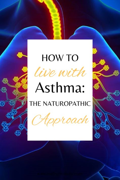 How To Live With Asthma: The Naturopathic Approach • Fit as a Fiddle Holistic Asthma Remedies, Homeopathic Asthma Remedies, Asthma Friendly Workouts, Asthma Remedies For Adults, Asthma Remedies, Asthma Relief, Low Stomach Acid, Asthma Symptoms, Pet Allergies