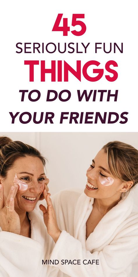 How to have fun with your friends on a Friday night? Here's 45 fun things you can do on a Friday night! Includes tons of girls night out ideas too! Includes fun things to do with friends! Sister Weekend Ideas, Girly Things To Do With Friends, Ladies Night At Home Ideas, Sister Night Ideas, Moms Night Out Ideas, Ladies Night Out, Girls Day Out, Girls Night Activities At Home, Friday Night Ideas