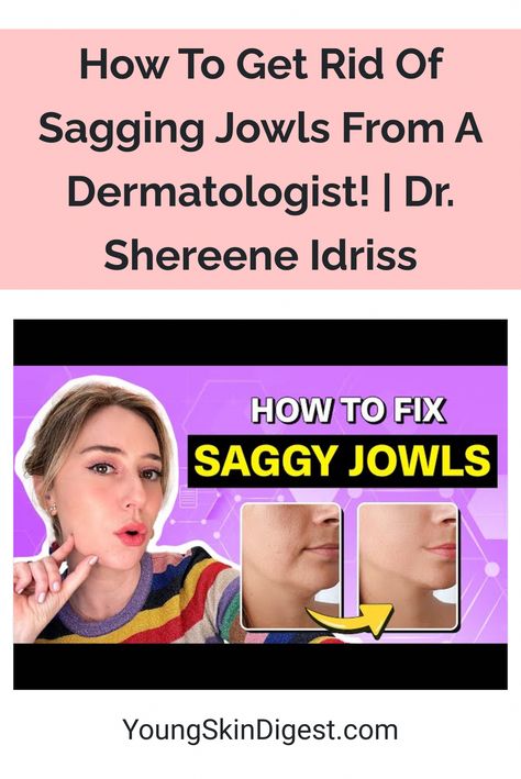 Discover the secret to banish sagging jowls naturally! Watch this incredible video featuring renowned dermatologist, Dr. Shereene Idriss. Jowl Exercises, Shereene Idriss, Saggy Face, Skin Tightening Essential Oil, Sagging Jowls, Sagging Cheeks, Jawline Exercise, Sagging Face, Skin Tightening Stomach