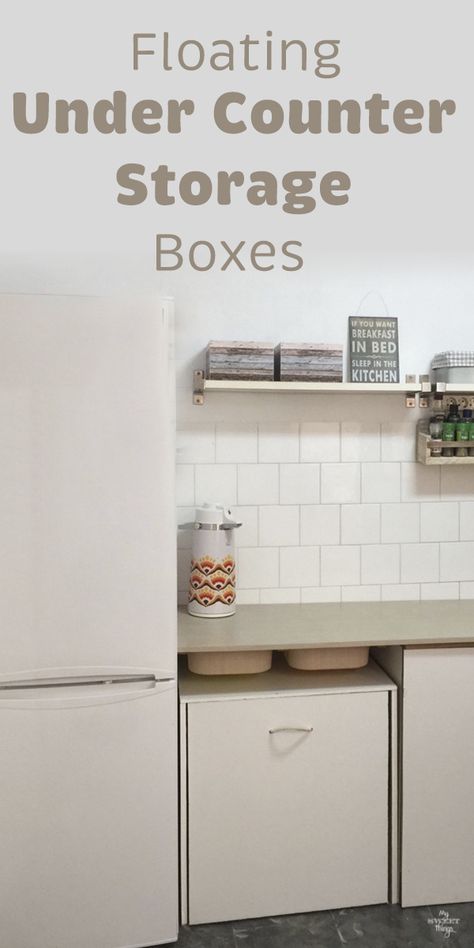 Floating under counter storage boxes · Kitchen makeover #kitchen #storage #counter #boxes #ikeahack Under Kitchen Counter Storage Ideas, Under Counter Storage, Counter Top Storage, Kitchen Counter Storage, Rustic Closet, Counter Storage, Makeover Kitchen, Glass Front Cabinets, Storage Tips