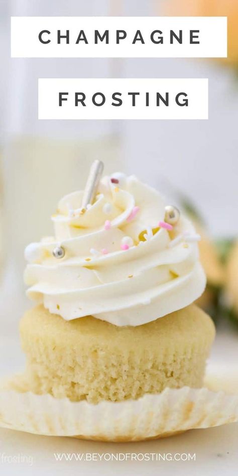 Perfect Fluffy champagne Swiss meringue buttercream is made with real champagne. #champagnefrosting #frostingrecipe #newyearsevedessert Champagne Cupcakes With Box Cake, Champagne Buttercream Frosting, Champagne Buttercream, Pink Champagne Cupcakes, Valentine Dessert, Valentines Recipes Desserts, Champagne Cupcakes, Cupcakes Easy, Champagne Cake