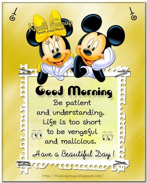 Good Morning Have A Beautiful Day Disney Quote Good Morning Disney, Happy Monday Quotes, Characters Disney, Happy Day Quotes, Good Morning Quote, Images Disney, Cute Good Morning Quotes, Morning Greetings Quotes, Cute Good Morning