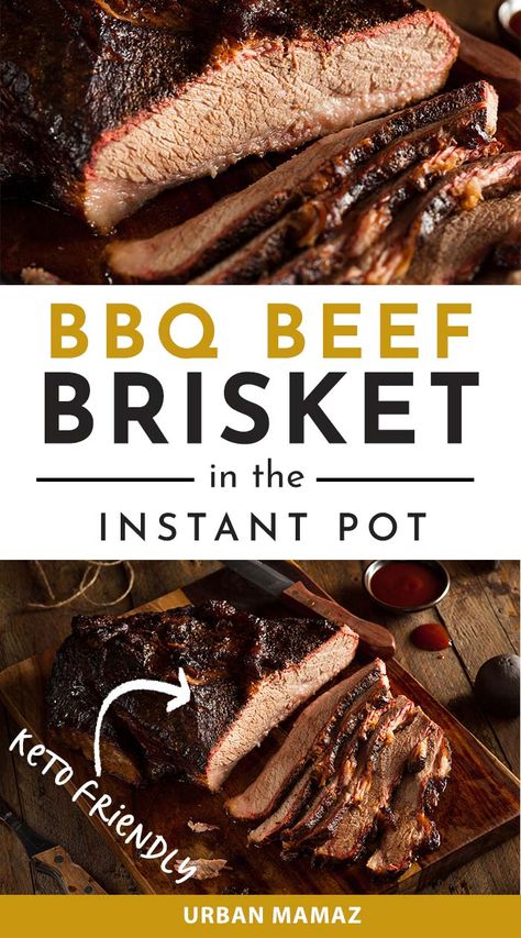 Keto Instant Pot Brisket - Urban Mamaz Instant Pot Bbq Beef, Brisket In Instant Pot, Juicy Brisket, Bbq Brisket Recipes, Bbq Beef Brisket, Beef Brisket Recipe, Brisket Recipe, Beef Brisket Recipes, Bbq Brisket