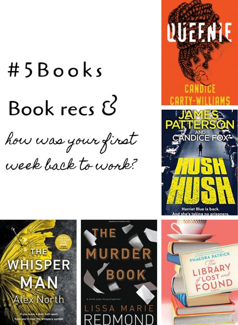 #5Books book recs for the week ending 13 January 2019: The Murder Book, Hush Hush, The Library of Lost and Found, Queenie, and The Whisper Man. Read about them here: https://editingeverything.com/blog/2019/01/14/5books-book-recs-for-the-end-of-the-first-work-week/ The Whisper Man, Williams James, Book Recs, Lost And Found, Book Blogger, Work Week, Lost & Found, Back To Work, The Library