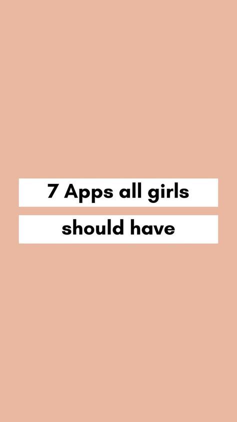 Discover 7 apps all girls should have (and which will help you to drastically transform your life ✨) Apps You Must Have, App For Girls Must Have, Apps Every Girl Should Have, Apps Teen Girls Need, Apps That Every Girl Should Have, Apps Must Have Android, Apps Every Teenage Girl Needs, Apps Girls Need, Apps All Girls Need