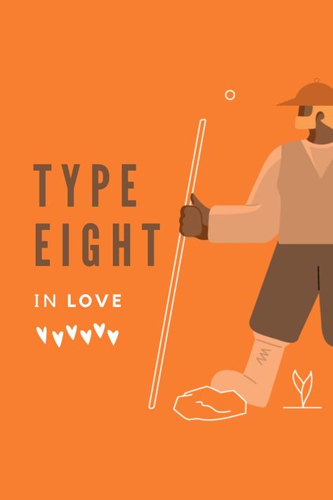 Type Eight in Love Enneagram 8 And 1 Relationship, Enneagram 6 And 8 Relationship, Enneagram Type 8 Wing 7, Enneagram 2 And 8 Relationship, Type 8 Enneagram Relationships, Enneagram Type 4 And 8 Relationship, Enneagram 8 Relationships, Enneagram Type 8 Male, Type 8 Enneagram