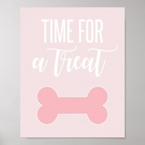 $10.05 | Time for a Treat Puppy Party Sign Pink #pink dog bone, puppy birthday party, puppy pawty, treat sign, puppy party sign, girl puppy birthday party, dog party, dog birthday, birthday signs, girl Luau Party Crafts, Pink Birthday Decorations, Puppy Birthday Party, Graduation Party Signs, Puppy Birthday Parties, Dog Birthday Party, Puppy Birthday, Dog Party, Party Sign