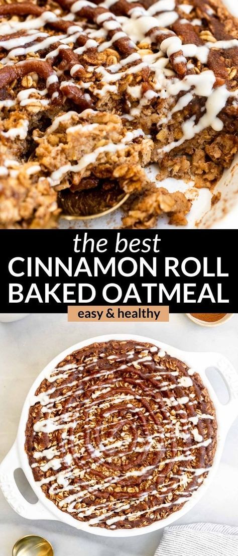 Cinnamon Roll Baked Oats, Cinnamon Roll Baked Oatmeal, Cinnamon Roll Oatmeal, Baked Oatmeal Recipes Healthy, Rolled Oats Recipe, Baked Oatmeal Healthy, Healthy Oatmeal Recipes, Cinnamon Roll Bake, Breakfast Oatmeal Recipes