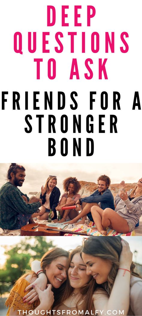 deep questions for friends, questions to ask friends, build a stronger relationship, communication tips, how to bond with someone, tips for making friends Questions To Build Friendship, Deep Questions For Best Friends, Deep Friendship Questions, Questions To Ask Your Best Friend Friendship, Deep Questions To Ask Your Best Friend, Questions To Ask Your Best Friend Quiz, Things To Ask Your Friends, Questions To Ask Your Best Friend, Questions For Best Friends