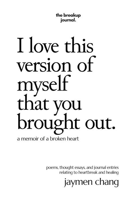 I love this version of myself that you brought out: a memoir of a broken heart: Chang, Jaymen: 9798873885046: Amazon.com: Books Broken Book, Journal Entries, Memoirs, Book Club, Book Worms, Books To Read, Love This, Bring It On, I Love