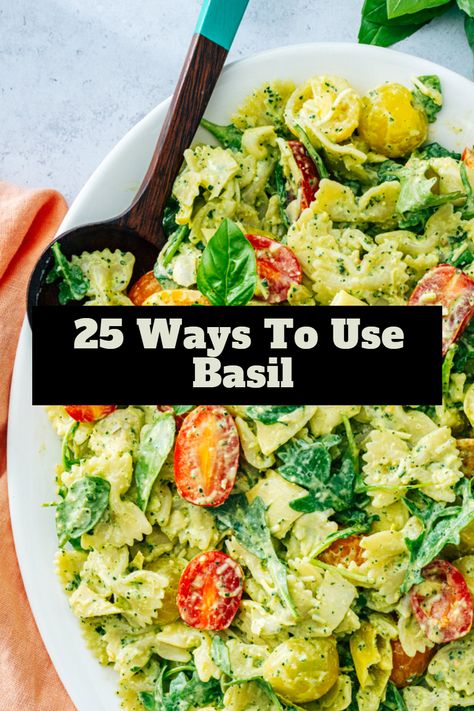 Add a touch of freshness to your family cooking with these 25 common ways to use basil, perfect for enhancing everyday family meals. Sides With Basil, Recipes Fresh Basil, Recipes For Fresh Basil, Things To Make With Basil Leaves, Dinners With Basil, Dinner With Basil, Things To Do With Basil, Recipes That Use Fresh Basil, Meals With Basil Leaves