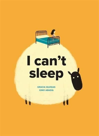 I Can't Sleep : Gracia Iglesias Lodares, : 9781787413917 : Blackwell's Cant Sleep Quotes, Cannot Sleep, I Cannot Sleep, I Can't Sleep, When You Cant Sleep, Butterfly Books, Counting Books, Teaching Numbers, Counting Sheep