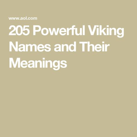 205 Powerful Viking Names and Their Meanings Odin Name Meaning, Viking Name Generator, Norse Words And Meanings, Old Norse Names And Meanings, Viking Names Girl, Nordic Female Names, Viking Names And Meanings, Nordic Viking Aesthetic, Viking Baby Names