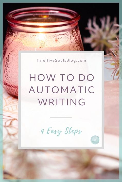 Learn how to do automatic writing to connect with your intuition and Higher Self... in four simple steps! Automatic Writing Prompts, Spirit Writing, Intuitive Writing, Automatic Writing, Writing Steps, Psychic Development Learning, Creative Arts Therapy, Light Language, Increase Intuition