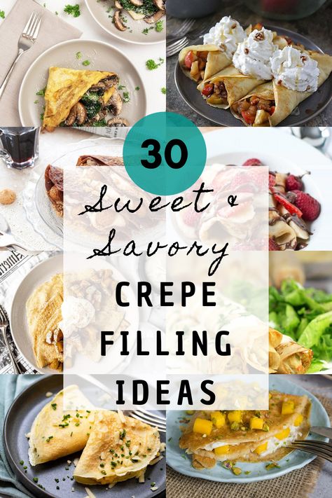 Crepe Filling Ideas Vegetarian Crepe Filling, Stuffed Crepes Savory, Savoury Crepes Filling, Crepe Stuffing Ideas, Savory Chicken Crepes, Pancake Filling Ideas Savoury, Crepe Board Ideas, Savoury Crepe Fillings, Savory Crepe Fillings