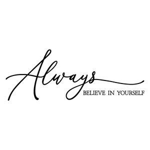 always believe in yourself Always Believe In Yourself, Play Free Slots, Mom Of 3, Awakening Quotes, Handmade Signs, 99 Design, Free Slots, Always Believe, Pretty Designs