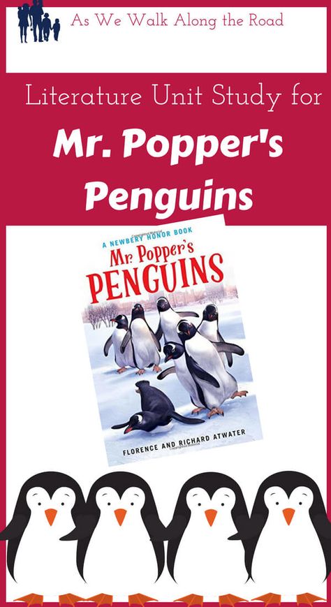 Penguin Unit Study, Mr Poppers Penguins Activities, Mr Poppers Penguins, Mr Popper, Homeschool Units, Penguin Unit, Literature Unit Studies, 3rd Grade Books, Stem Posters