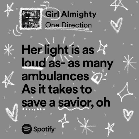 Girl Almighty, Spotify Lyrics, One Direction, Collage, Pins